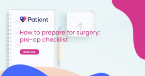 How to prepare for surgery: pre-op checklist
