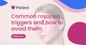 Common rosacea triggers and how to avoid them